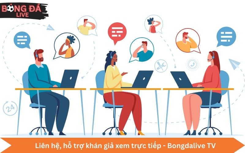 Liên hệ, hỗ trợ khán giả xem trực tiếp - Bongdalive TV